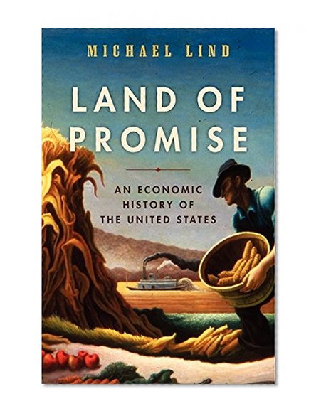 Book Cover Land of Promise: An Economic History of the United States
