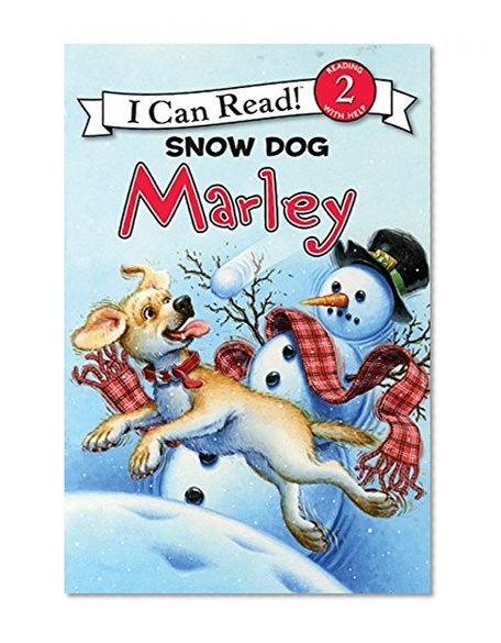 Book Cover Marley: Snow Dog Marley (I Can Read Level 2)