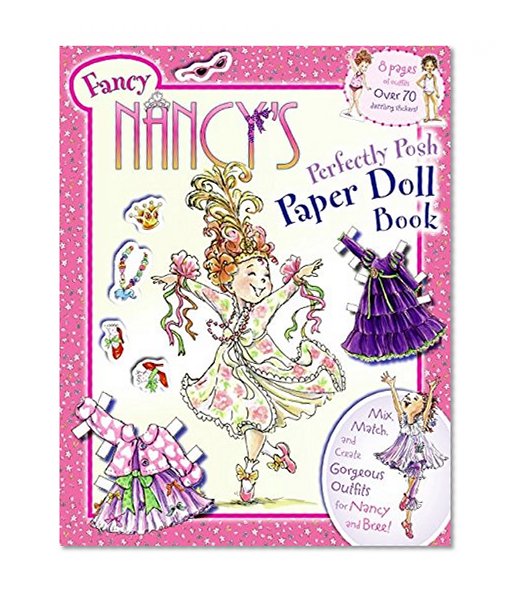Book Cover Fancy Nancy's Perfectly Posh Paper Doll Book