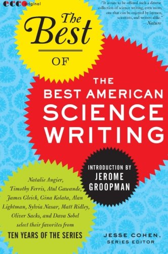 Book Cover The Best of the Best of American Science Writing (The Best American Science Writing)