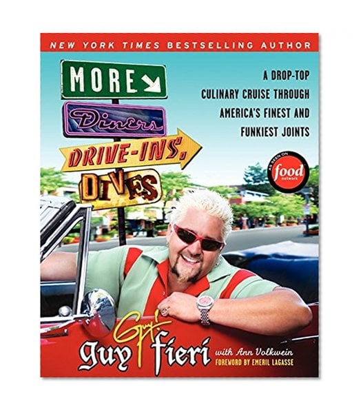 Book Cover More Diners, Drive-ins and Dives: A Drop-Top Culinary Cruise Through America's Finest and Funkiest Joints