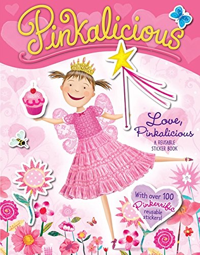 Book Cover Pinkalicious: Love, Pinkalicious Reusable Sticker Book