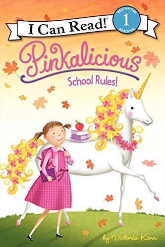 Book Cover Pinkalicious: School Rules! (I Can Read Level 1)