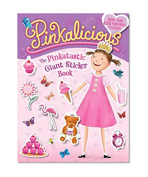Book Cover Pinkalicious: The Pinkatastic Giant Sticker Book