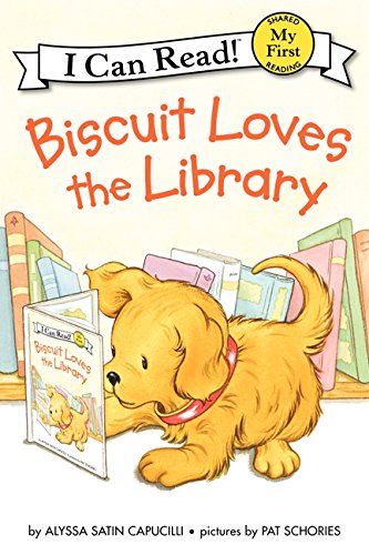 Book Cover Biscuit Loves the Library (My First I Can Read)