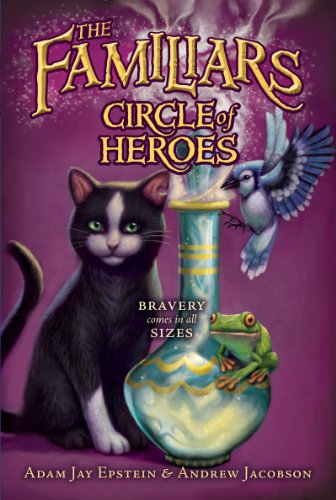 Book Cover Circle of Heroes (Familiars, 3)