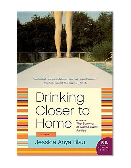 Book Cover Drinking Closer to Home: A Novel