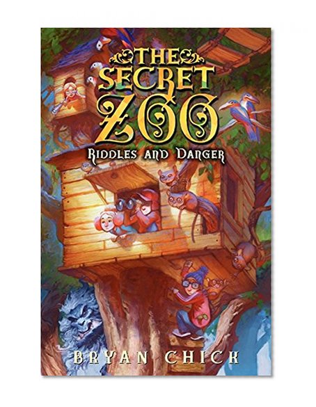 Book Cover The Secret Zoo: Riddles and Danger