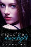 Magic of the Moonlight (Full Moon, 2)