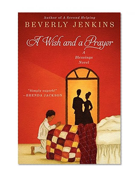 Book Cover A Wish and a Prayer: A Blessings Novel (Blessings Series)