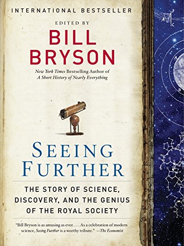 Book Cover Seeing Further: The Story of Science, Discovery, and the Genius of the Royal Society