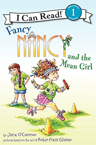 Book Cover Fancy Nancy and the Mean Girl (I Can Read Level 1)