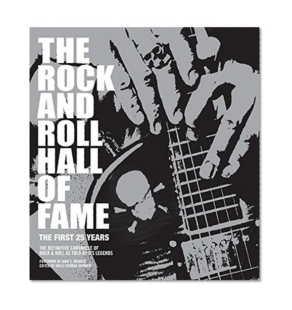 Book Cover Rock and Roll Hall of Fame, The: The First 25 Years
