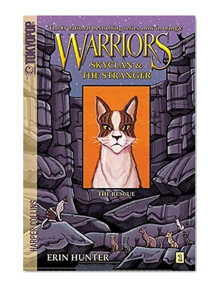 Book Cover Warriors: SkyClan and the Stranger #1: The Rescue (Warriors Manga)