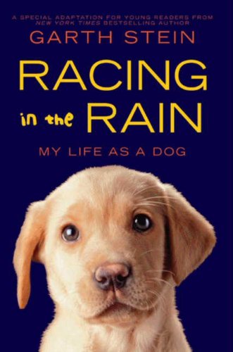 Book Cover Racing in the Rain: My Life as a Dog