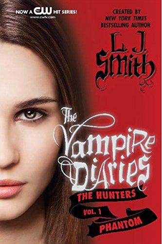 Book Cover The Vampire Diaries: The Hunters: Phantom