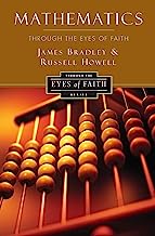 Book Cover Mathematics Through the Eyes of Faith (Through the Eyes of Faith Series)