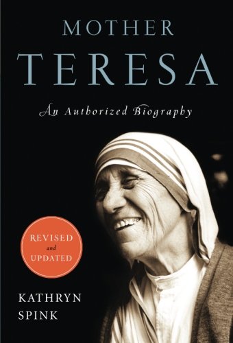 Book Cover Mother Teresa (Revised and updated): An Authorized Biography