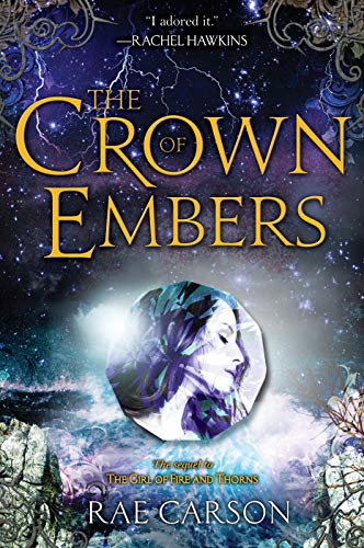 Book Cover The Crown of Embers (Girl of Fire and Thorns)