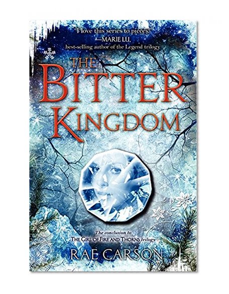 Book Cover The Bitter Kingdom (Girl of Fire and Thorns)