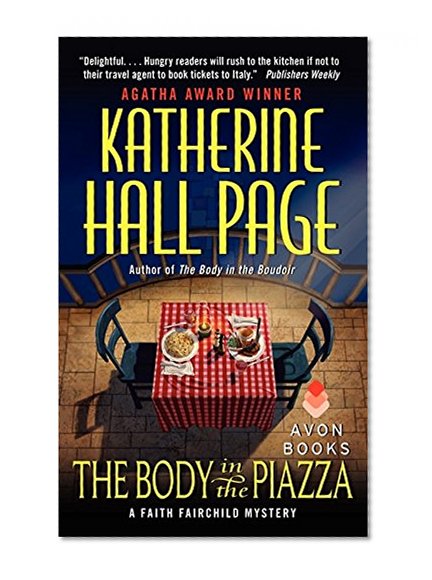 Book Cover The Body in the Piazza: A Faith Fairchild Mystery (Faith Fairchild Mysteries)