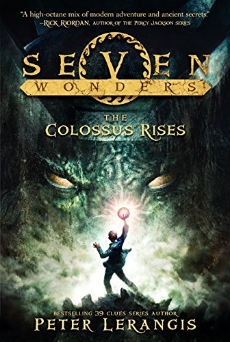 Book Cover Seven Wonders Book 1: The Colossus Rises