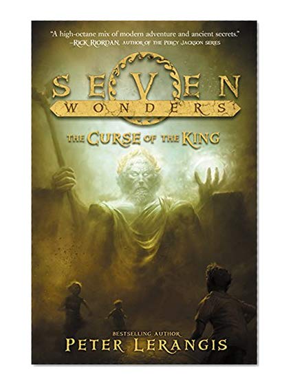 Book Cover Seven Wonders Book 4: The Curse of the King