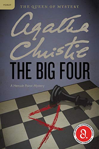 Book Cover The Big Four: A Hercule Poirot Mystery (Hercule Poirot Mysteries, 4)
