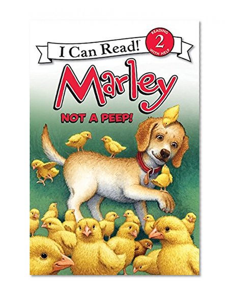 Book Cover Marley: Not a Peep! (I Can Read Level 2)