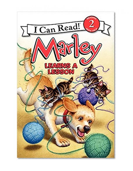 Book Cover Marley: Marley Learns a Lesson (I Can Read Level 2)