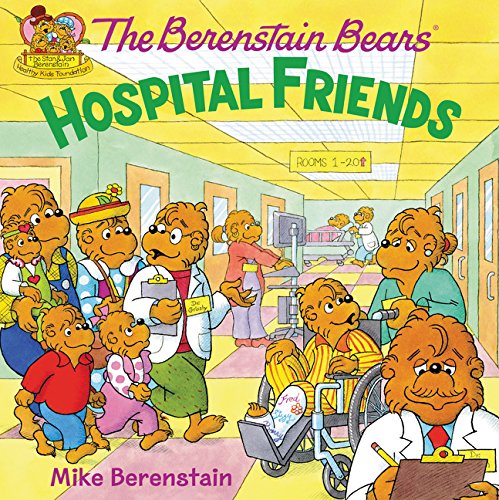 Book Cover The Berenstain Bears: Hospital Friends