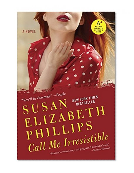 Call Me Irresistible: A Novel (Wynette, Texas)
