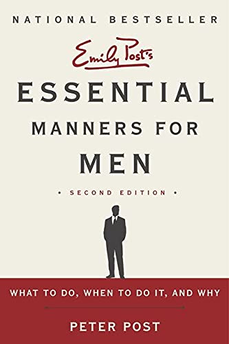 Book Cover Essential Manners for Men 2nd Edition: What to Do, When to Do It, and Why