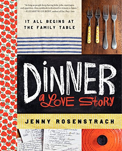 Book Cover Dinner: A Love Story: It all begins at the family table