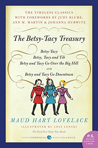 Book Cover The Betsy-Tacy Treasury: The First Four Betsy-Tacy Books