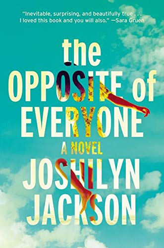 Book Cover The Opposite of Everyone: A Novel