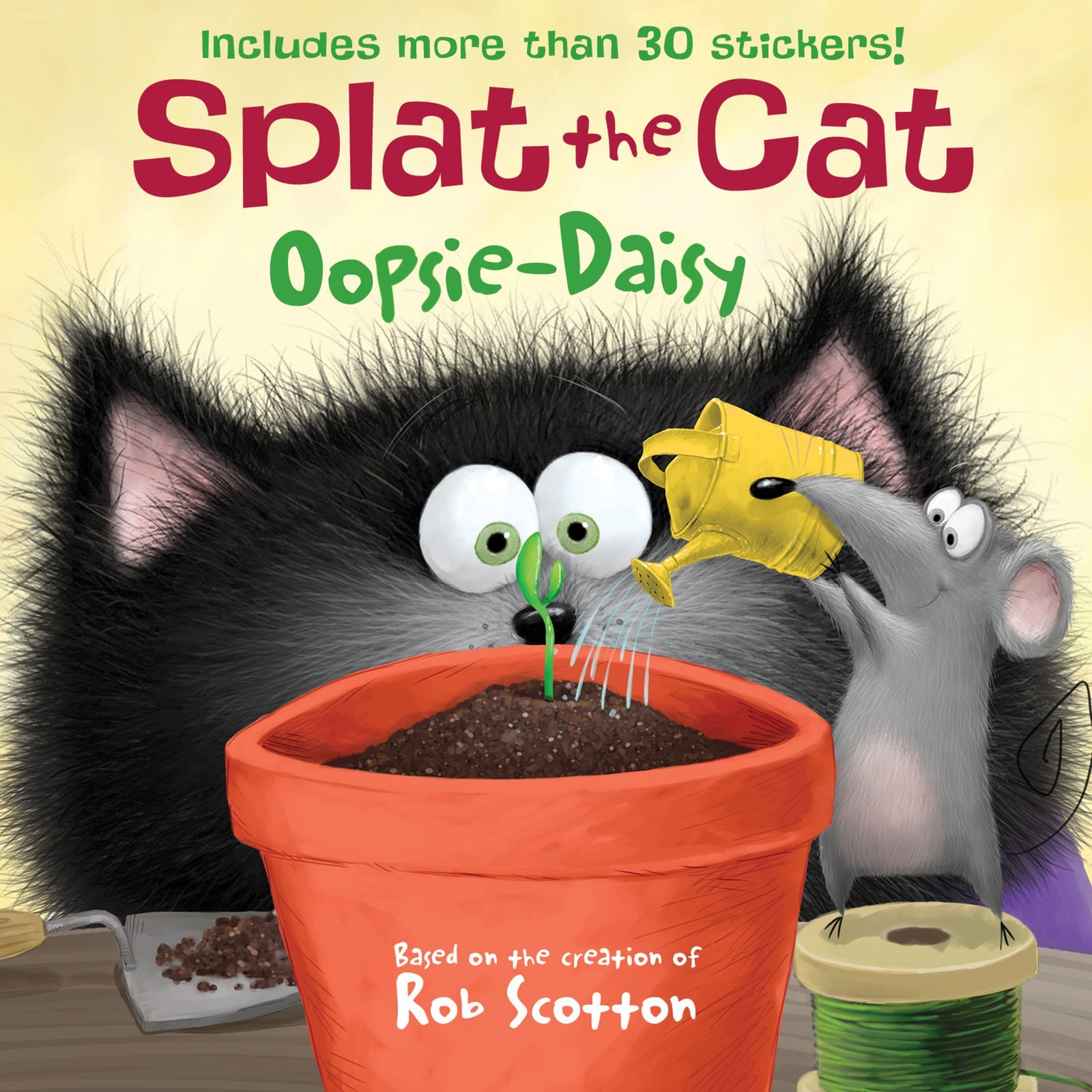 Book Cover Splat the Cat: Oopsie-Daisy: Includes More Than 30 Stickers!