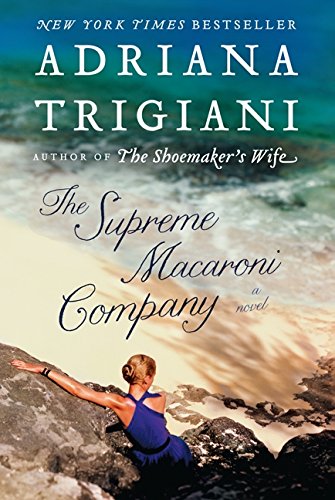 Book Cover The Supreme Macaroni Company: A Novel