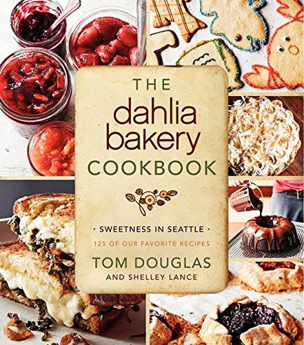 Book Cover The Dahlia Bakery Cookbook: Sweetness in Seattle