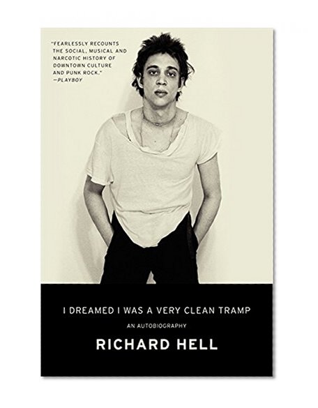 Book Cover I Dreamed I Was a Very Clean Tramp: An Autobiography