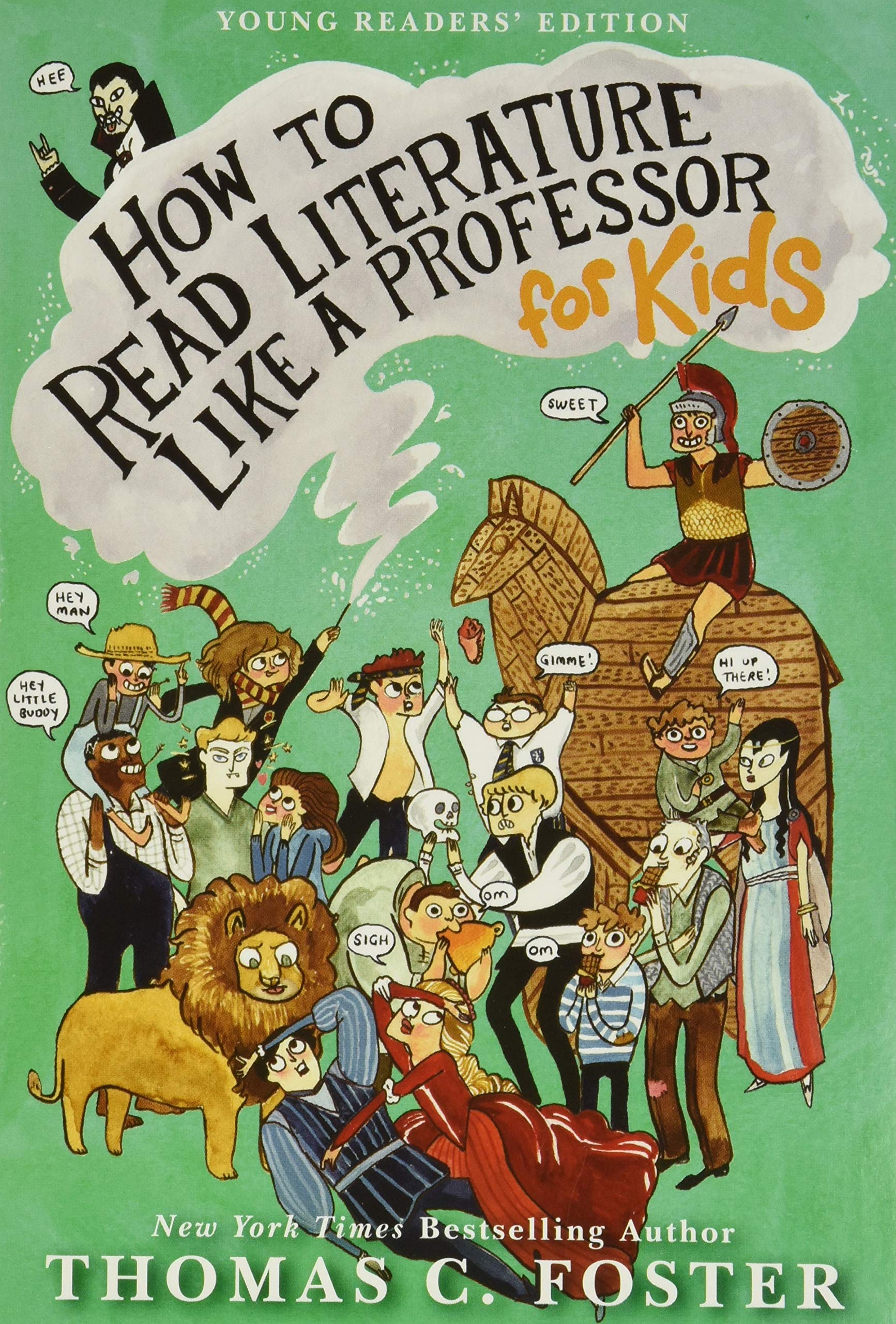 Book Cover How to Read Literature Like a Professor: For Kids