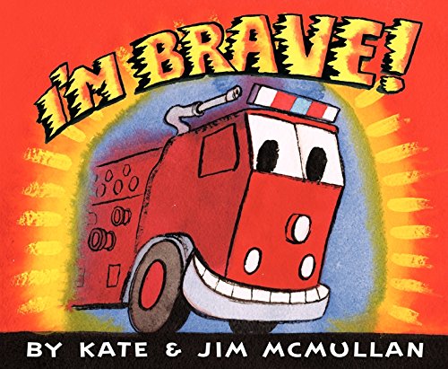 Book Cover I'm Brave! (Kate and Jim Mcmullan)