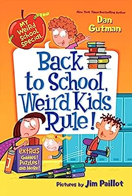 Book Cover My Weird School Special: Back to School, Weird Kids Rule!