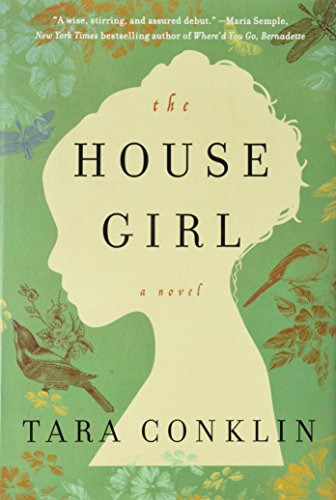 Book Cover The House Girl: A Novel