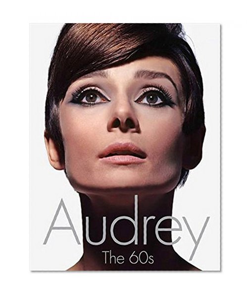 Book Cover Audrey: The 60s (Newmarket Shooting Script)