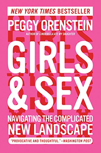 Book Cover Girls & Sex: Navigating the Complicated New Landscape