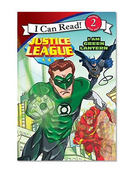 Book Cover Justice League Classic: I Am Green Lantern (I Can Read Level 2)