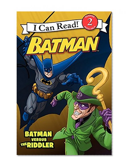 Book Cover Batman Classic: Batman versus the Riddler (I Can Read Level 2)