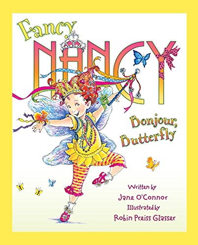Book Cover Fancy Nancy: Bonjour, Butterfly