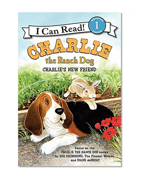Book Cover Charlie the Ranch Dog: Charlie's New Friend (I Can Read Level 1)